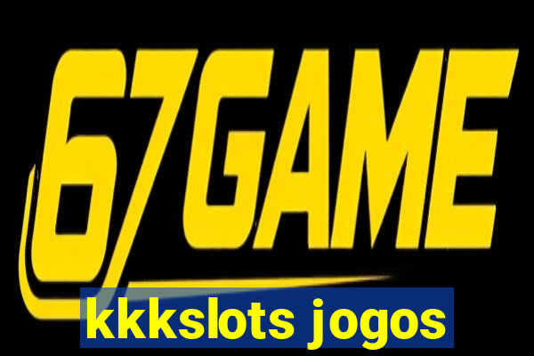 kkkslots jogos